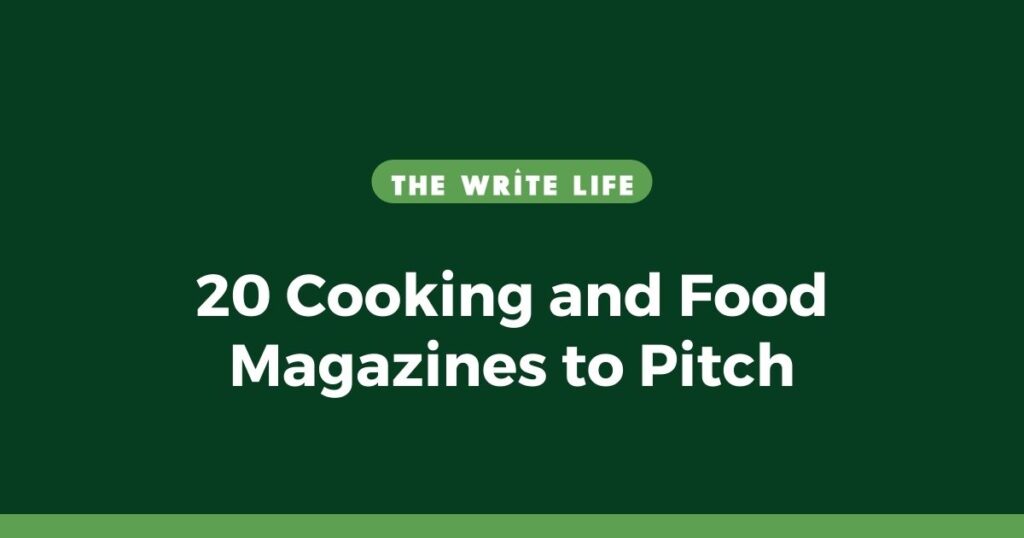 20 Cooking and Food Magazines to Pitch